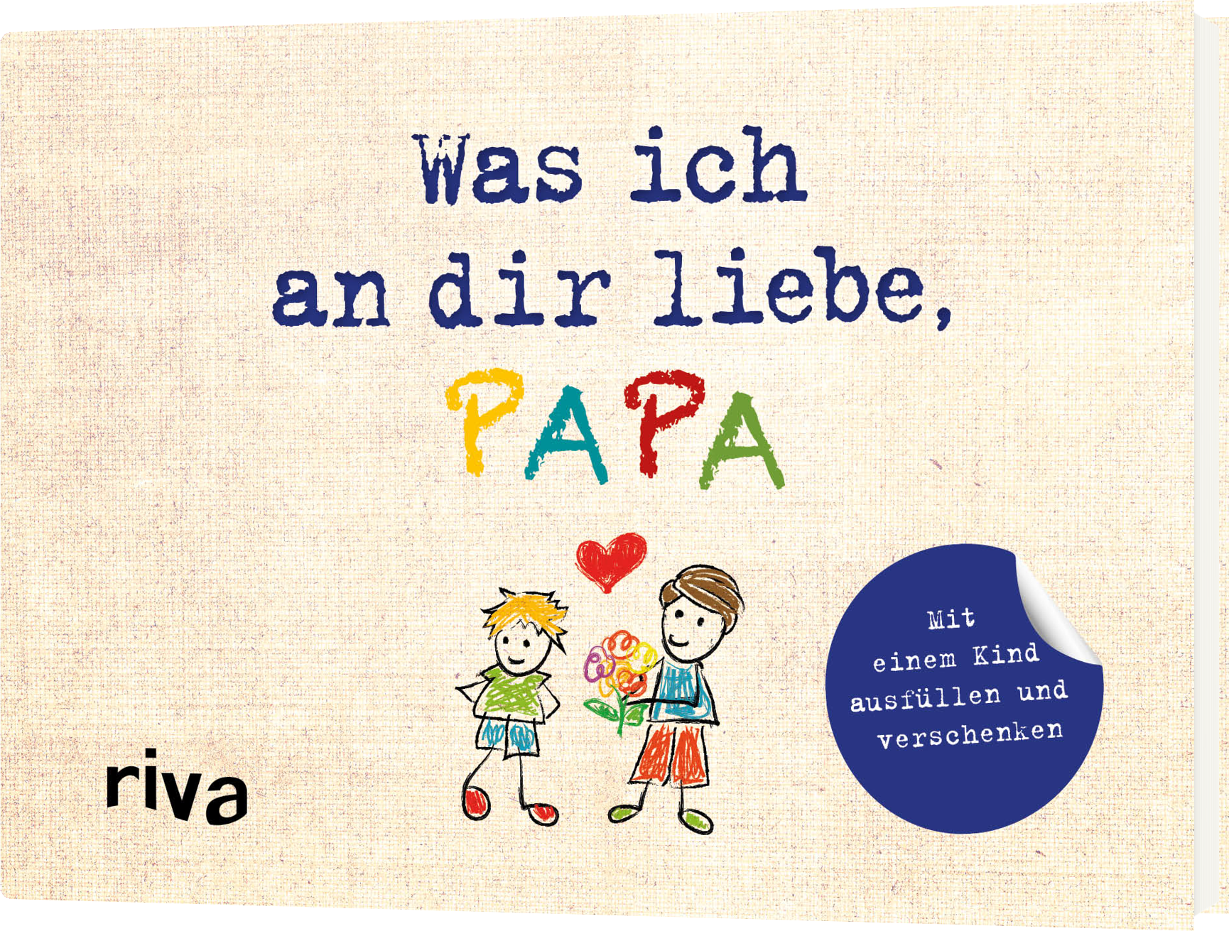 Was ich an dir liebe Papa Version für Kinder Zu Ausfüllen und
Verschenken PDF Epub-Ebook