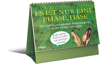 Es ist nur eine Phase, Hase – 24 aufmunternde Postkarten zum Verschenken