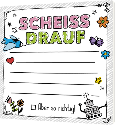 FUCK: Scheiß drauf – Klebezettel