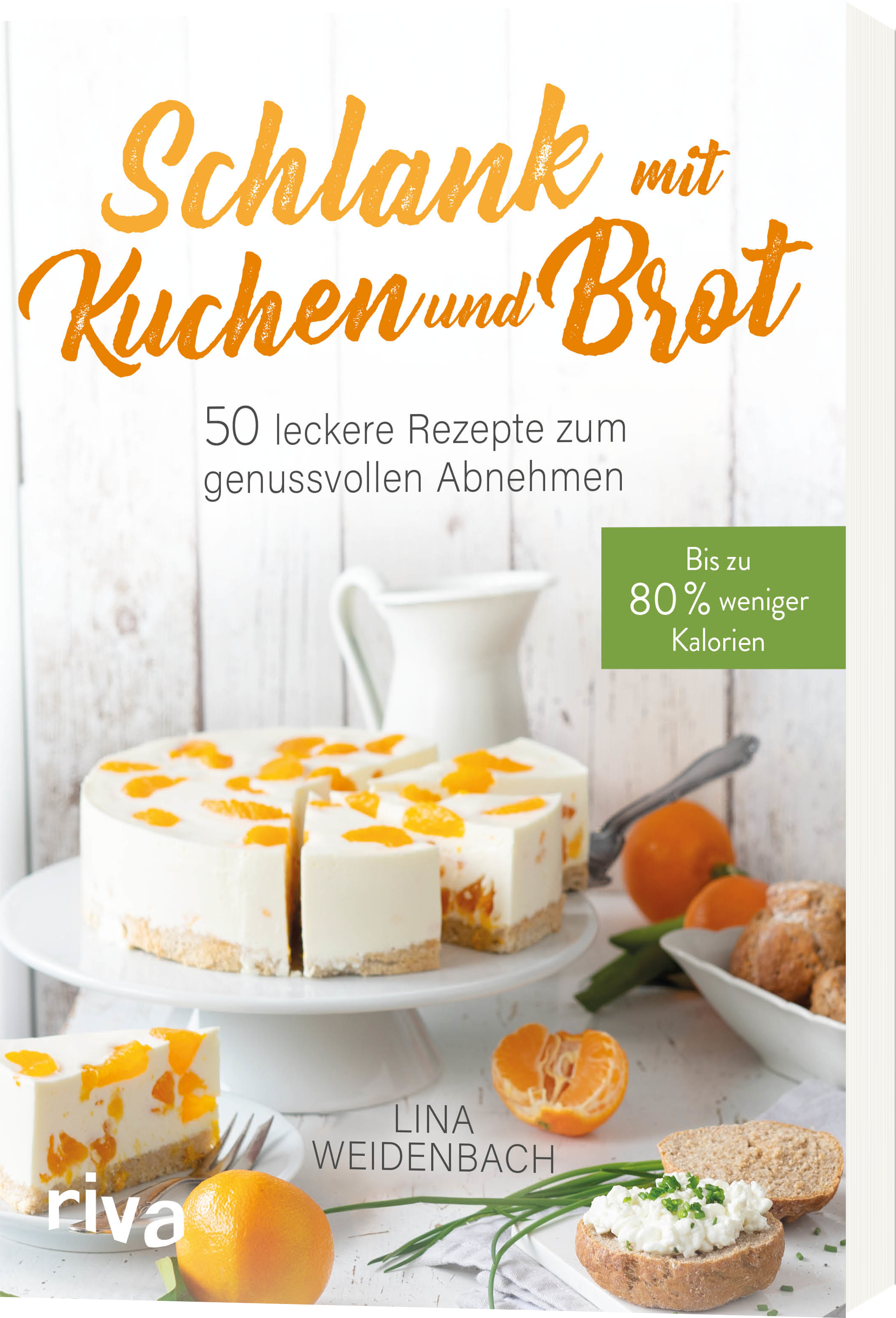 Schlank it Kuchen und Brot Bis zu 80% weniger Kalorien 50 leckere
Rezepte zu genussvollen Abnehen PDF Epub-Ebook