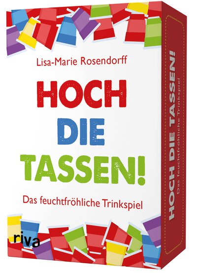 Hoch die Tassen! - Das feuchtfröhliche Trinkspiel