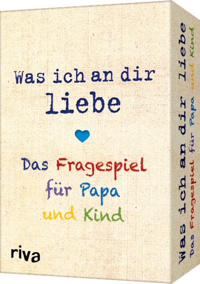 Was ich an dir liebe – Das Fragespiel für Papa und Kind