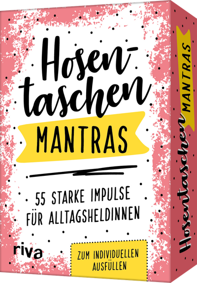 Hosentaschen-Mantras – 55 starke Impulse für Alltagsheldinnen - zum individuellen Ausfüllen