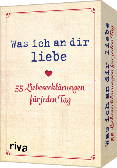 Was ich an dir liebe – 55 Liebeserklärungen für jeden Tag