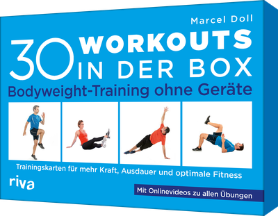 30 Workouts in der Box –  Bodyweight-Training ohne Geräte - Trainingskarten für mehr Kraft, Ausdauer und optimale Fitness. Mit Onlinevideos zu allen Übungen