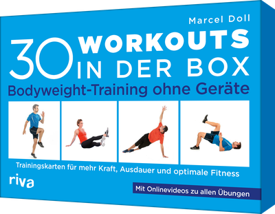 30 Workouts in der Box – Bodyweight-Training ohne Geräte - Trainingskarten für mehr Kraft, Ausdauer und optimale Fitness. Mit Onlinevideos zu allen Übungen