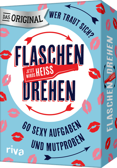 Flaschendrehen – Jetzt wird's heiß - 60 sexy Aufgaben und Mutproben