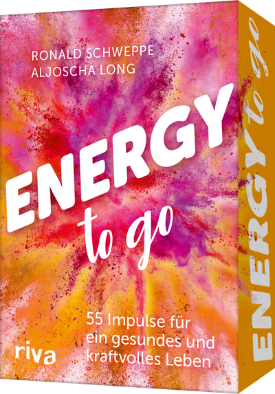Energy to go - 55 Impulse für ein gesundes und kraftvolles Leben