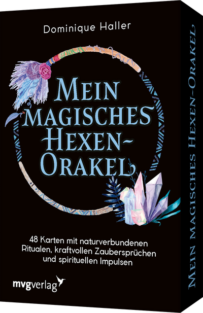Mein magisches Hexen-Orakel - 48 Karten mit naturverbundenen Ritualen, kraftvollen Zaubersprüchen und spirituellen Impulsen