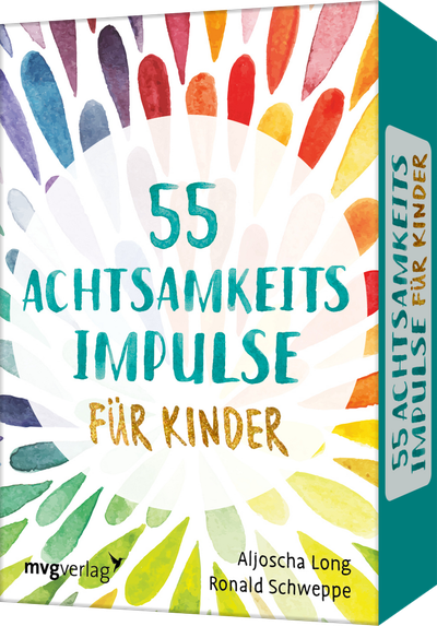 55 Achtsamkeitsimpulse für Kinder