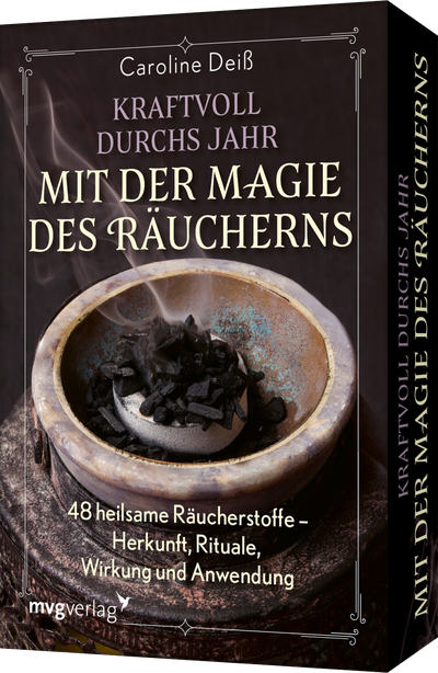 Kraftvoll durchs Jahr mit der Magie des Räucherns - 48 heilsame Räucherstoffe – Herkunft, Rituale, Wirkung und Anwendung