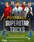 Fußball-Superstar-Tricks