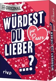 Würdest du lieber ...? – Für Paare