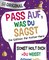 Pass auf, was du sagst – Die Edition für Potter-Fans