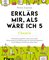 Erklärs mir, als wäre ich 5 – Chemie