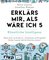 Erklärs mir, als wäre ich 5 – Künstliche Intelligenz