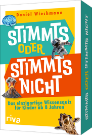 Stimmts oder stimmts nicht? – Das einzigartige Wissensquiz für Kinder ab 8 Jahren