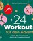 24 Workouts für den Advent
