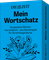 DIE ZEIT »Mein Wortschatz«