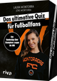 Das ultimative Quiz für Fußballfans