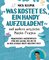 »Was kostet es, ein Handy aufzuladen?« und andere nützliche Mathe-Fragen