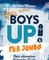 Boys Up! Für Jungs