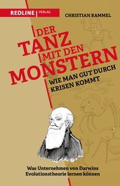 Der Tanz mit den Monstern – Wie man gut durch Krisen kommt