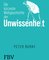 Die kürzeste Weltgeschichte der Unwissenheit