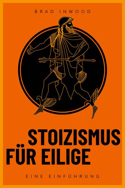Stoizismus für Eilige - Eine Einführung