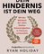 Dein Hindernis ist Dein Weg – Jubiläumsausgabe
