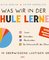 Was wir in der Schule lernen