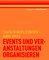 Events und Veranstaltungen organisieren
