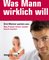 Was Mann wirklich will