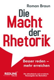 Die Macht der Rhetorik