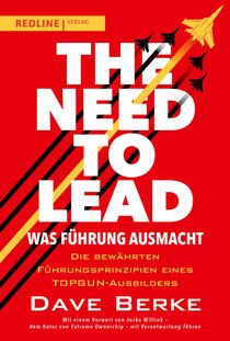 The Need to Lead – Was Führung ausmacht