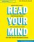 Read Your Mind