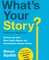 What's Your Story? – Erzähl deine Geschichte