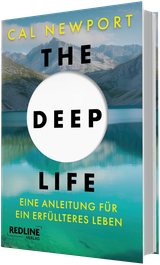 The Deep Life