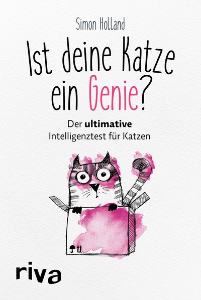 Ist deine Katze ein Genie? - Der ultimative Intelligenztest für Katzen