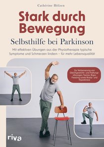 Stark durch Bewegung – Selbsthilfe bei Parkinson