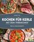 Kochen für Kerle mit dem Thermomix®