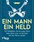 Ein Mann, ein Held