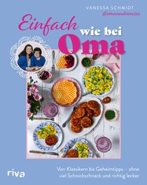 Einfach wie bei Oma