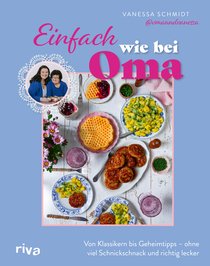 Einfach wie bei Oma