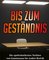 Bis zum Geständnis