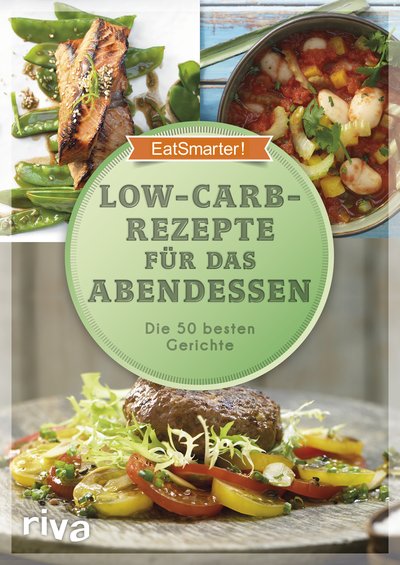 Low-Carb-Rezepte für das Abendessen - Die 50 besten Gerichte