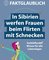 In Sibirien werfen Frauen beim Flirten mit Schnecken