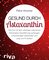Gesund durch Astaxanthin