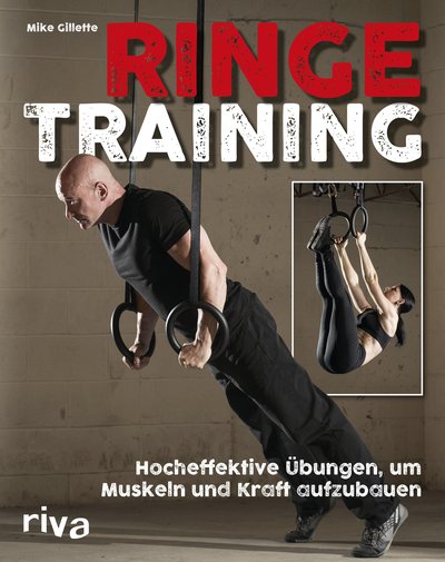Ringetraining - Hocheffektive Übungen, um Muskeln und Kraft aufzubauen
