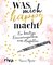 Was mich happy macht